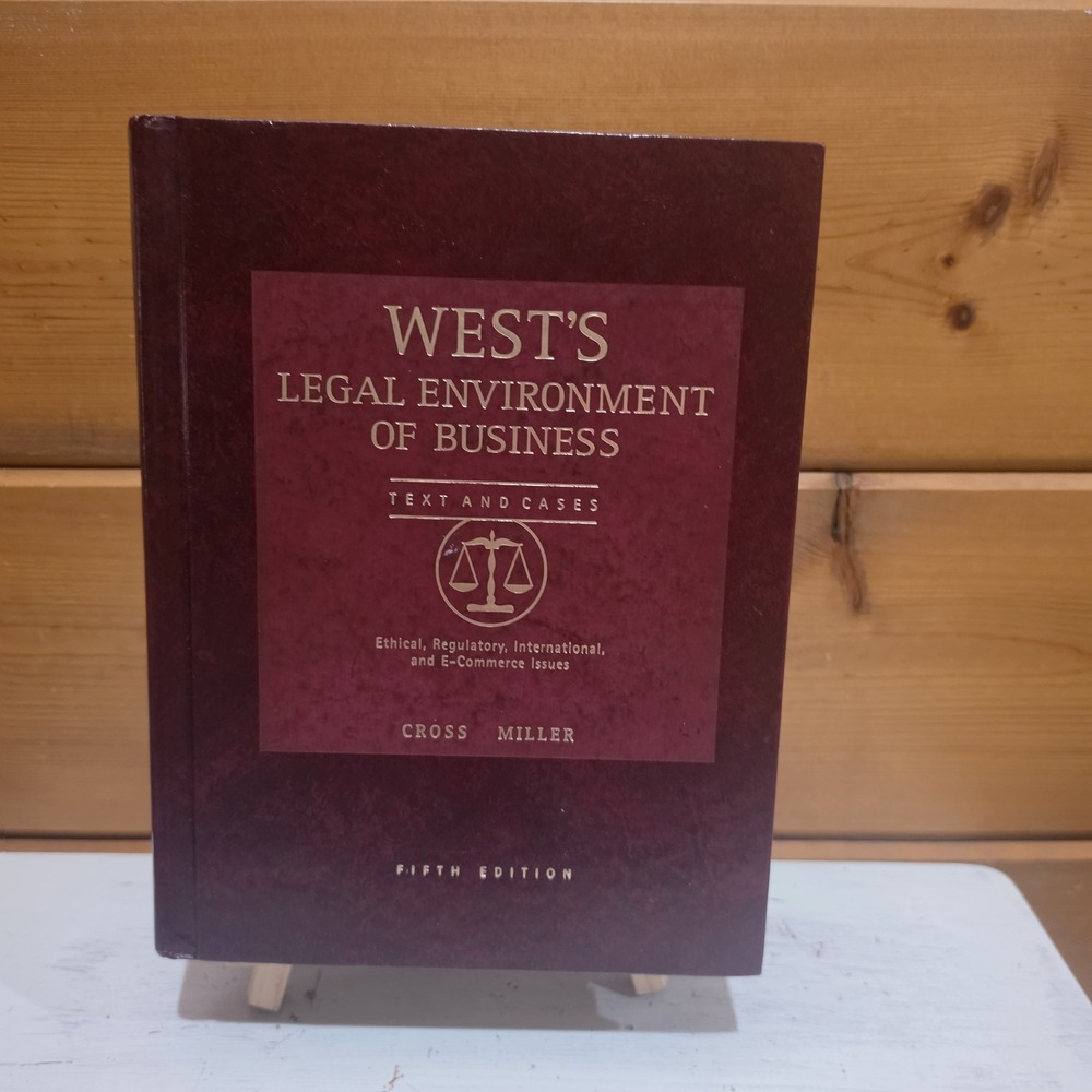 West's Legal Environment of Business Frank B., Miller, Roger 9780324154658